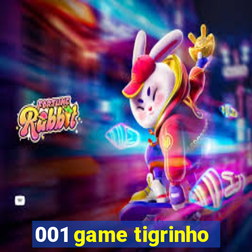 001 game tigrinho